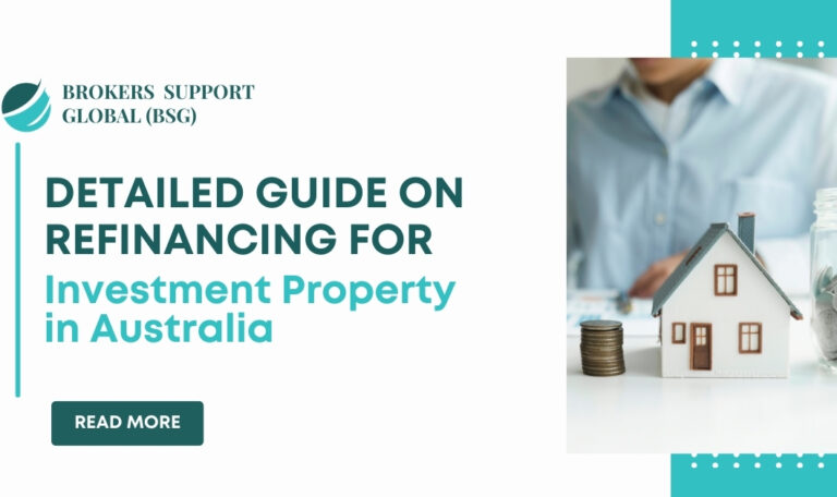 Detailed Guide on refinancing for investment property in australia