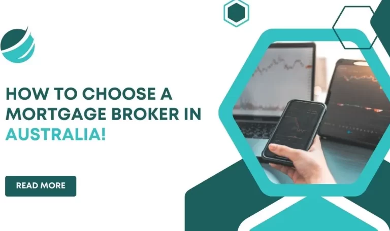 how to choose a mortgage broker_ in Australia!