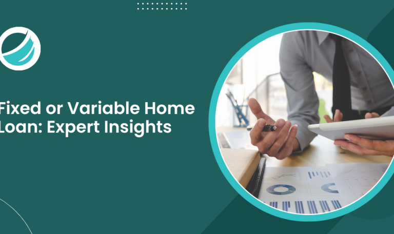Fixed Or Variable Home Loan