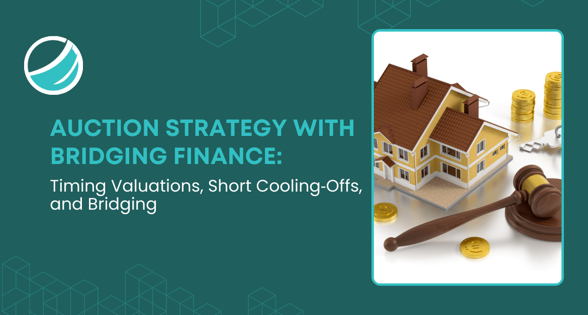 Auction strategy with bridging finance for valuations and funding.