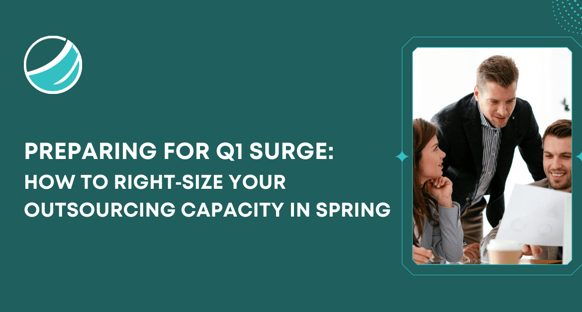 Team of professionals discussing outsourcing strategies, with text: 'Preparing for Q1 Surge: How to right-size your outsourcing capacity in spring'.
