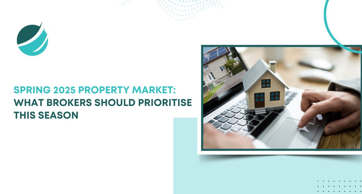 Spring 2025 property market insights for brokers