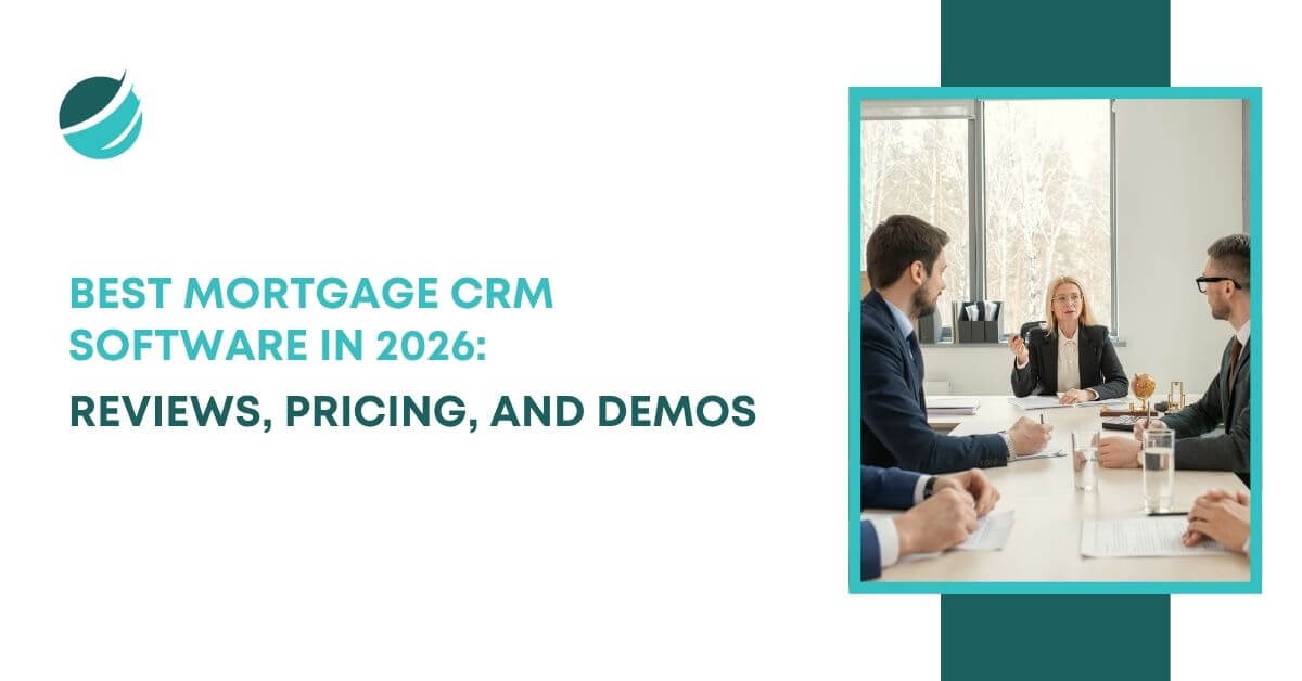 Business team in a meeting discussing the best mortgage CRM software options, reviews, pricing, and demos.