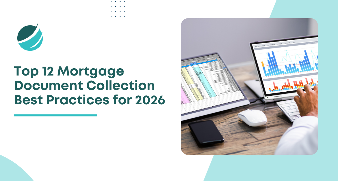 Mortgage document collection best practices for 2026 with digital tools and workflows for lenders.